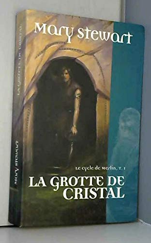 La grotte de cristal (Le cycle de Merlin) Books