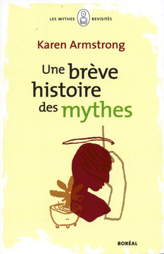 Une brève histoire des mythes book