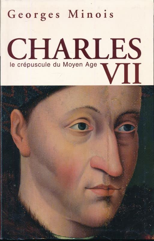 Charles VII : Un roi shakespearien Books