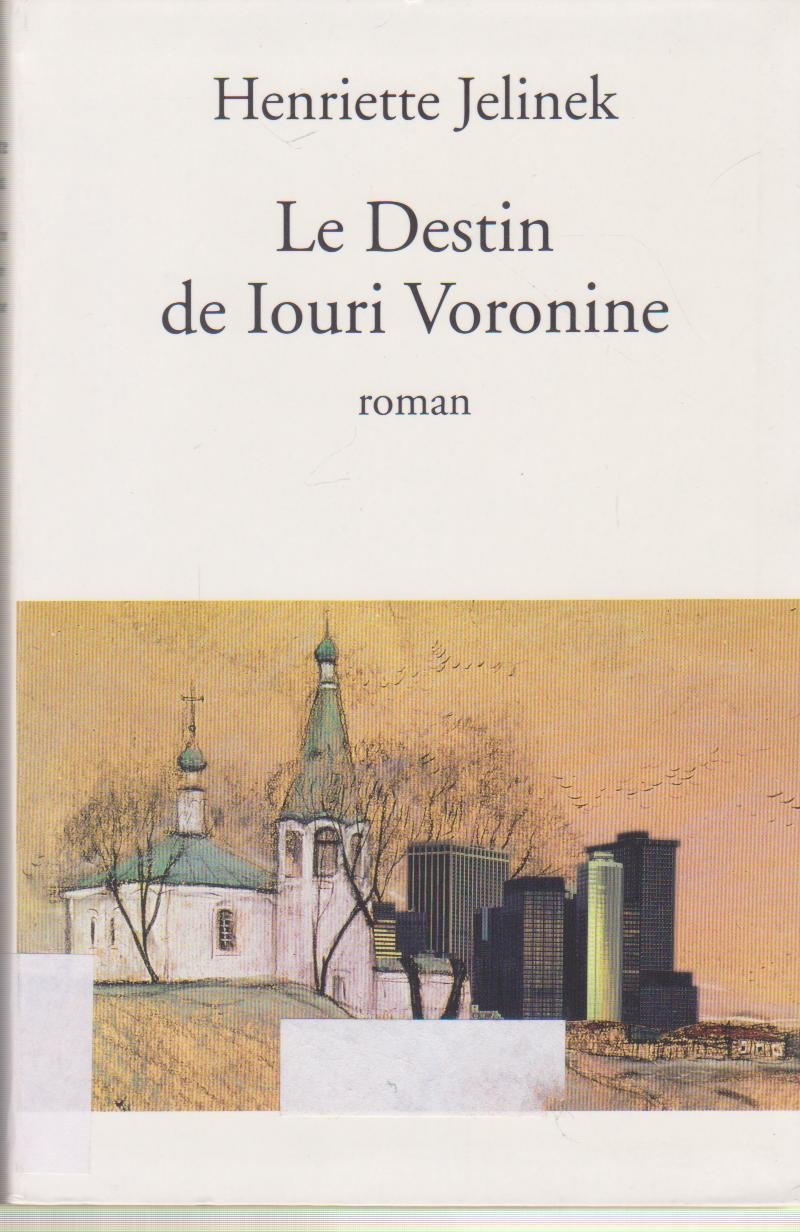 Le destin de Iouri Voronine book