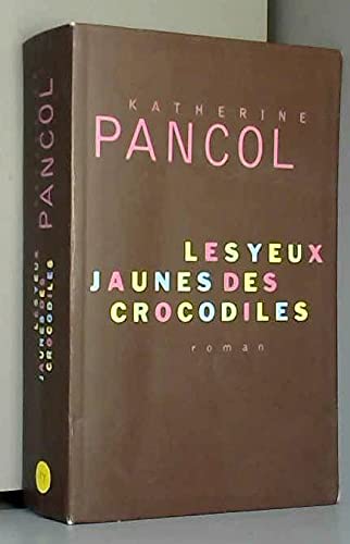 Les yeux jaunes des crocodiles book