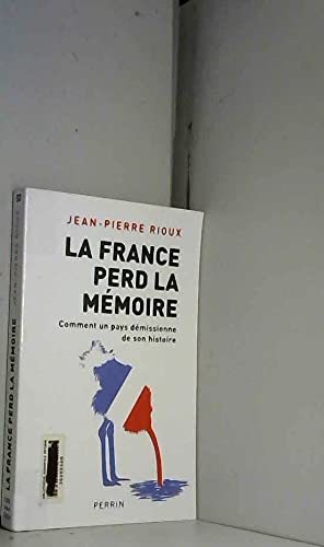La France perd la mémoire Books