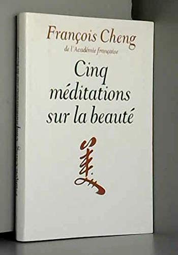 Cinq méditations sur la beauté book