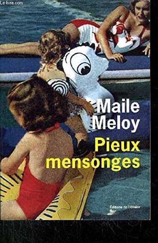 Pieux mensonges book