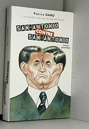 San Antonio contre San-Antonio : Roman génétique Books