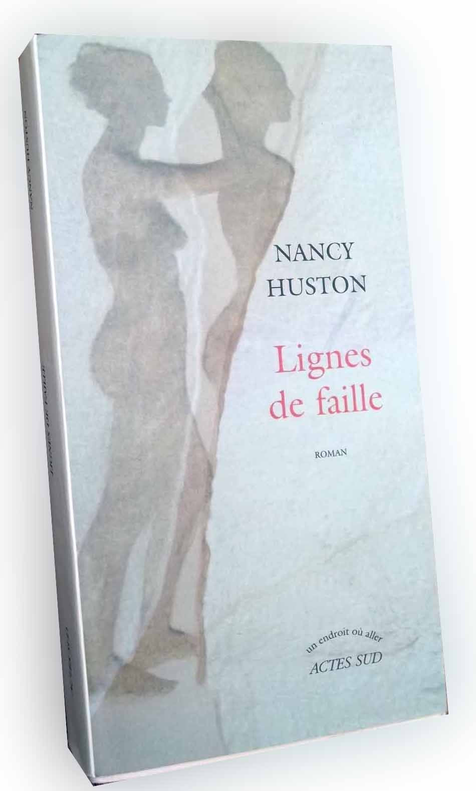 Product Image: Lignes de Faille - Nancy Huston Ed Actes Sud - 2006
