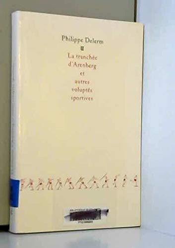 La tranchée d'Arenberg et autres voluptés sportives Books