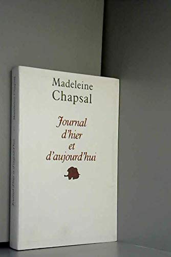 Journal d'hier et d'aujourd'hui book