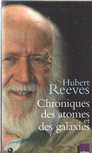 Chroniques des atomes et des galaxies Books