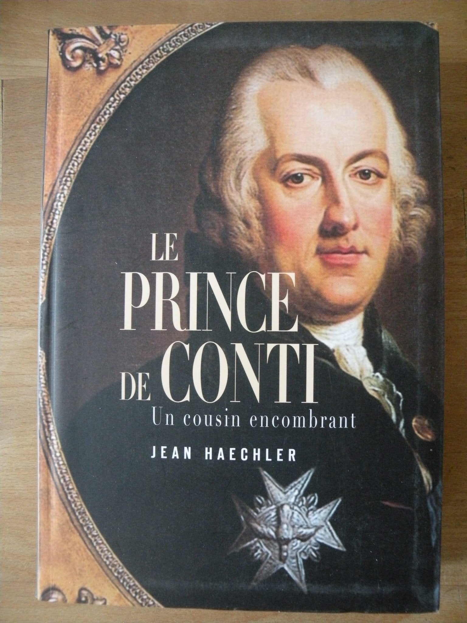 Le prince de Conti : Un cousin encombrant Books