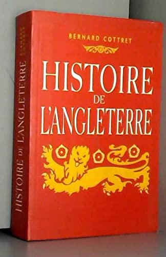 Histoire de l'Angleterre : De Guillaume le Conquérant à nos jours book
