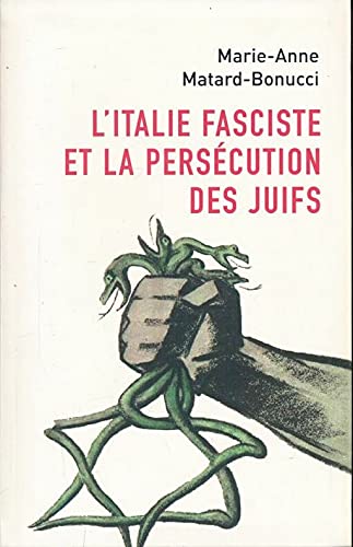 L'Italie fasciste et la persécution des Juifs Books
