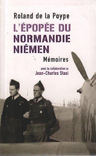 L'ÉPOPÉE DU NORMANDIE-NIEMEN. MÉMOIRES book