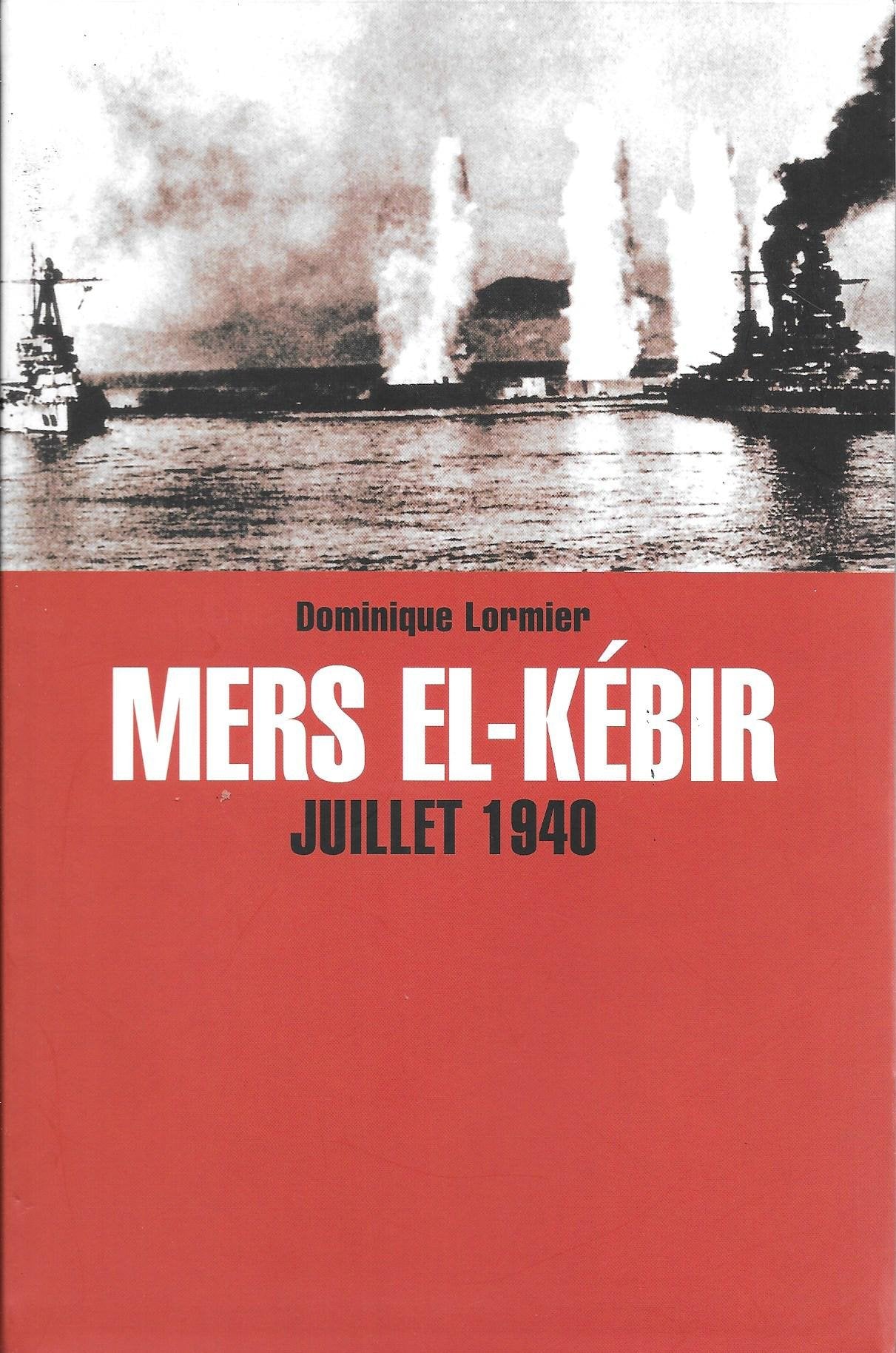 mers el kébir juillet 1940 book