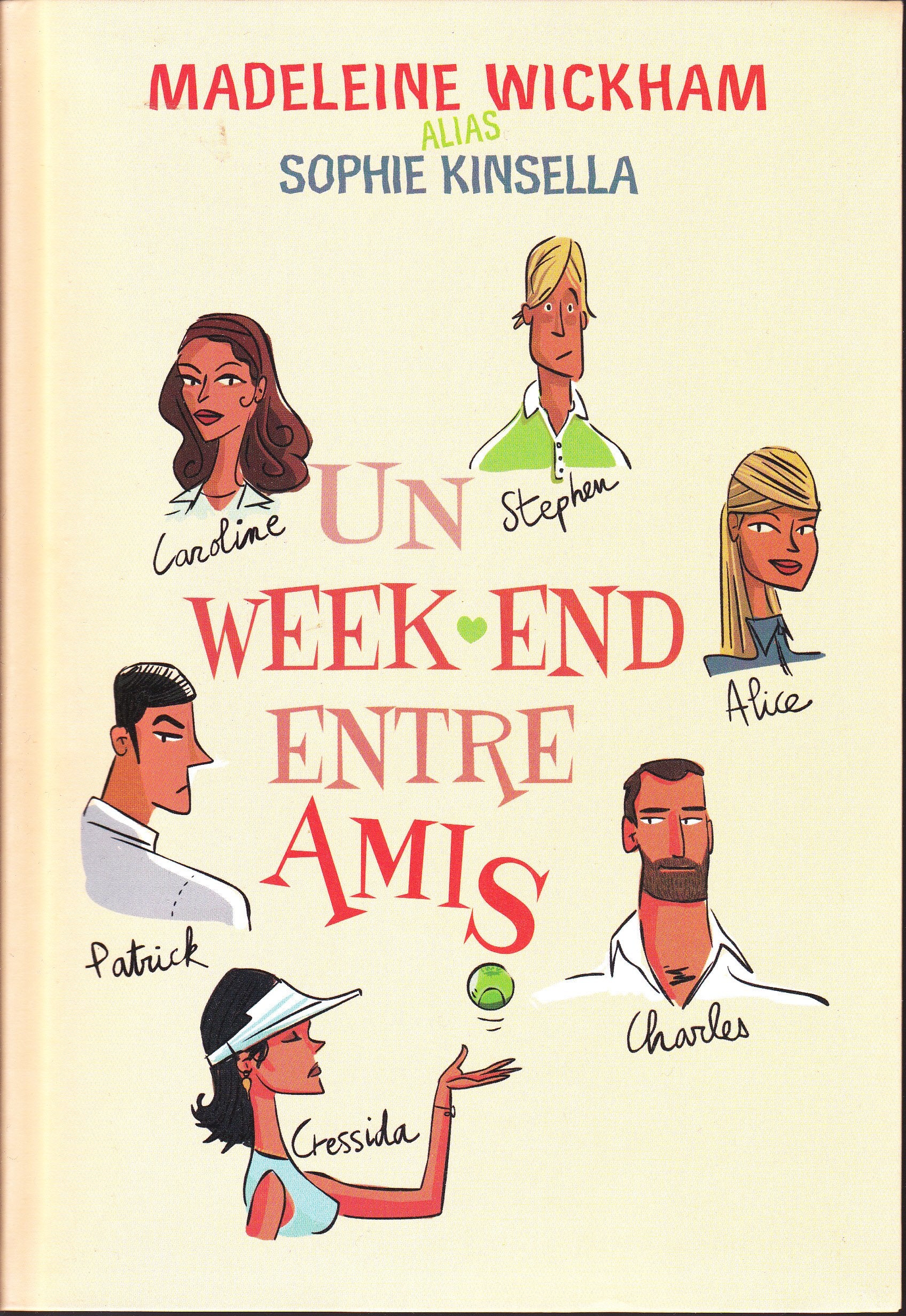 Un week-end entre amis Books