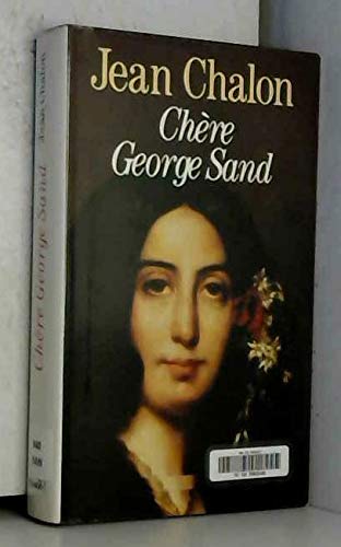 Chère George Sand Books