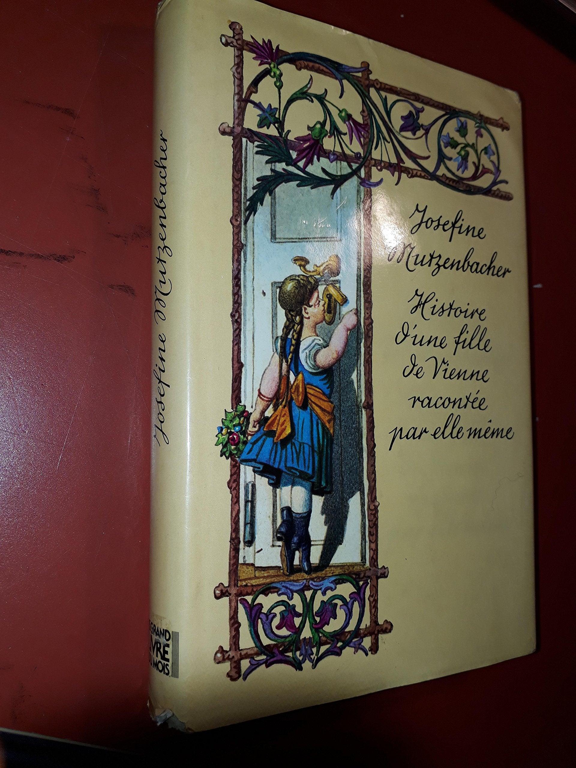 HISTOIRE D'UNE FILLE DE VIENNE RACONTEE PAR ELLE-MÊME. book