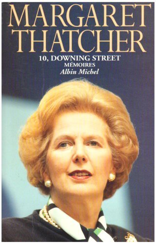 10, downing street -memoires by Margaret Thatcher (November 02,1993) book