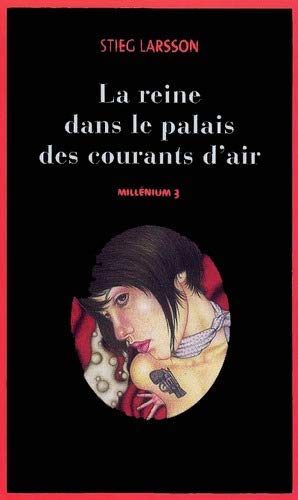 La reine dans le palais des courants d'air Books
