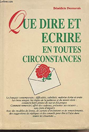 Que dire et ecrire en toutes circonstances book