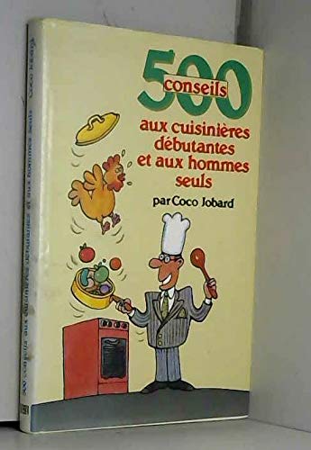 500 conseils aux cuisinières débutantes et aux hommes seuls Music