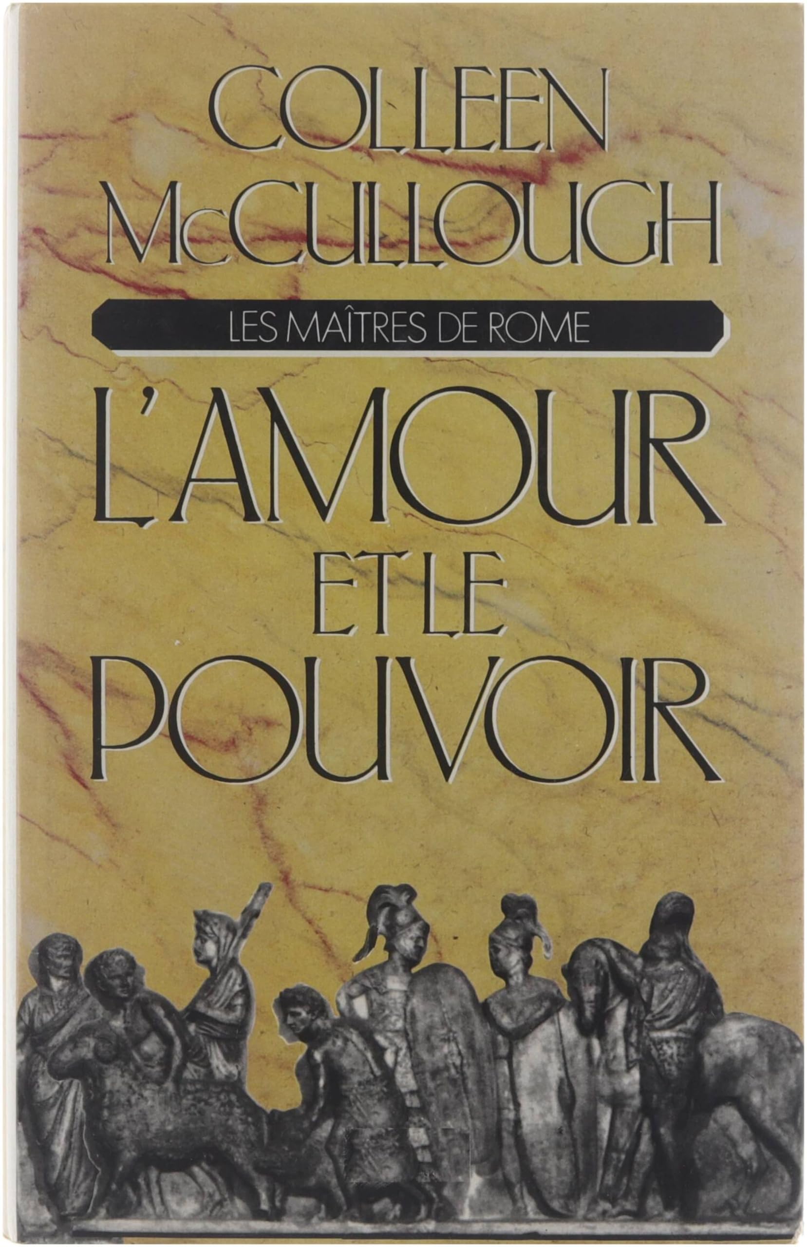 Les maitres de rome. l'amour et le pouvoir. book