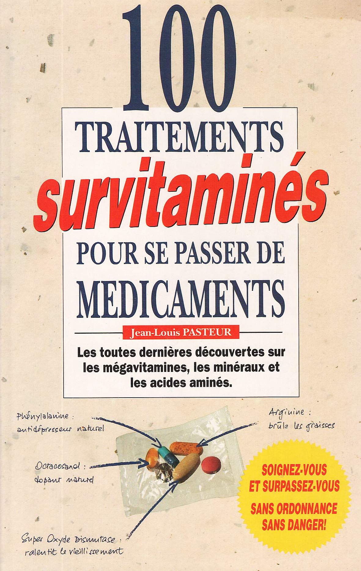 100 traitements survitamines pour se passer de medicaments book