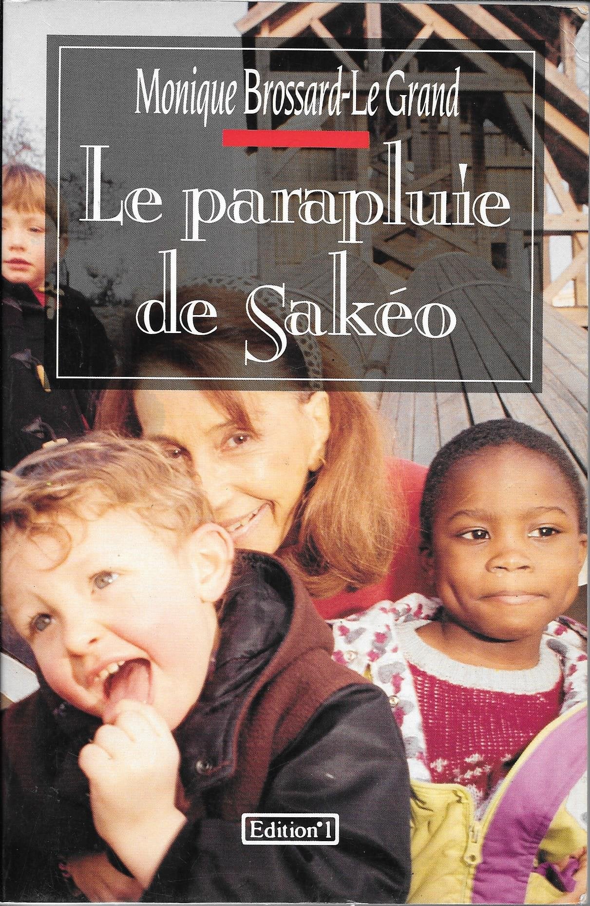 LE PARAPLUIE DE SAKEO book