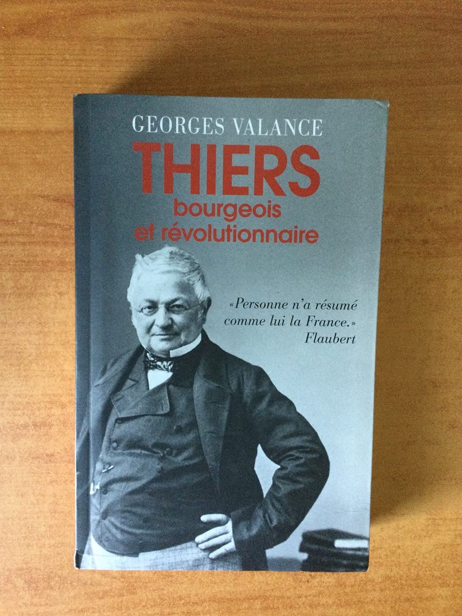 THIERS BOURGEOIS ET REVOLUTIONNAIRE. Books