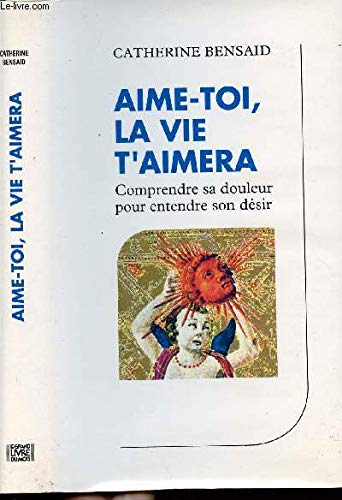 Aime-toi, la vie t'aimera book