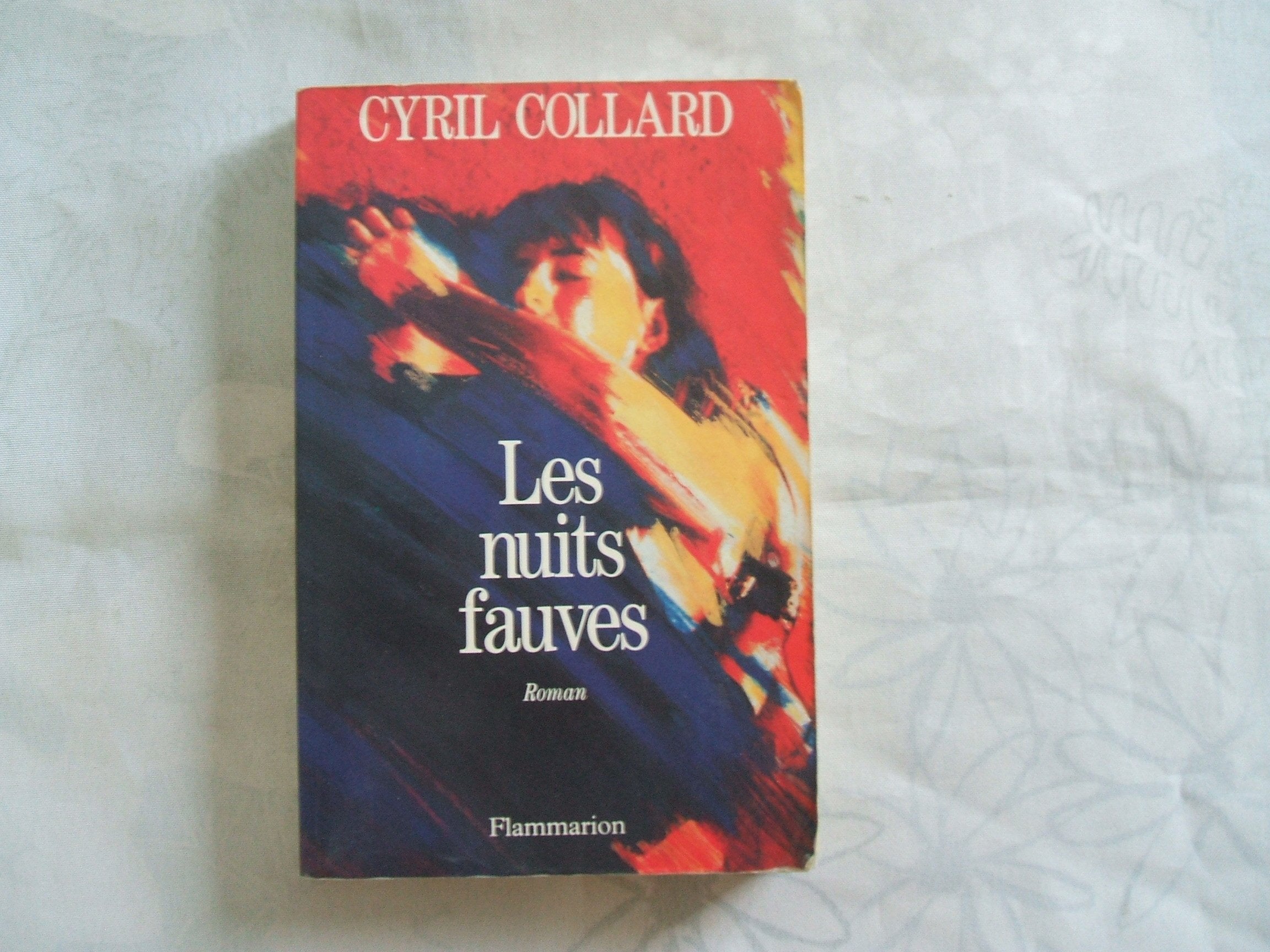 Les Nuits fauves: - ROMAN Contemporary literature