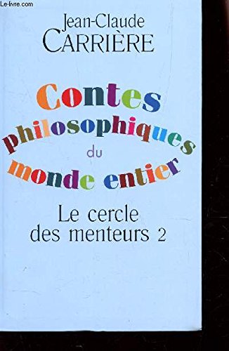CONTES PHILOSOPHIQUES DU MONDE ENTIER - LE CERCLE DES METEUR 2. Books