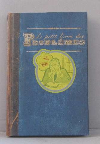 Le petit livre des problèmes book