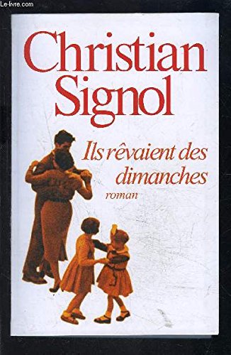 Ils rêvaient des dimanches Books