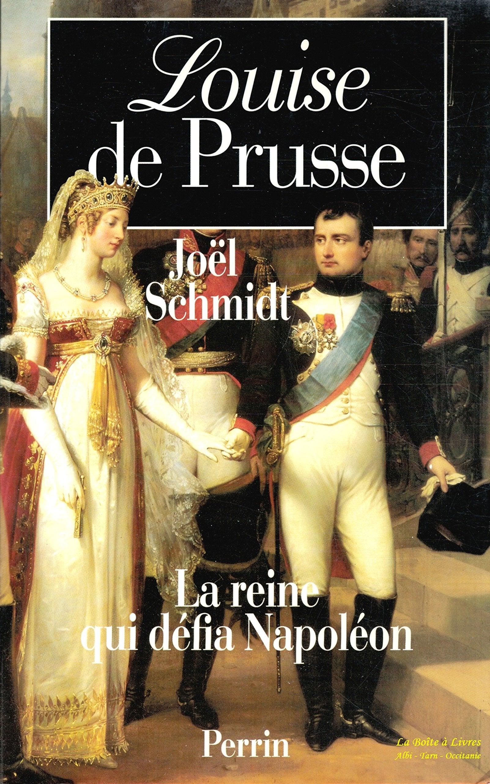 Louise de Prusse / La Reine qui défia Napoléon book