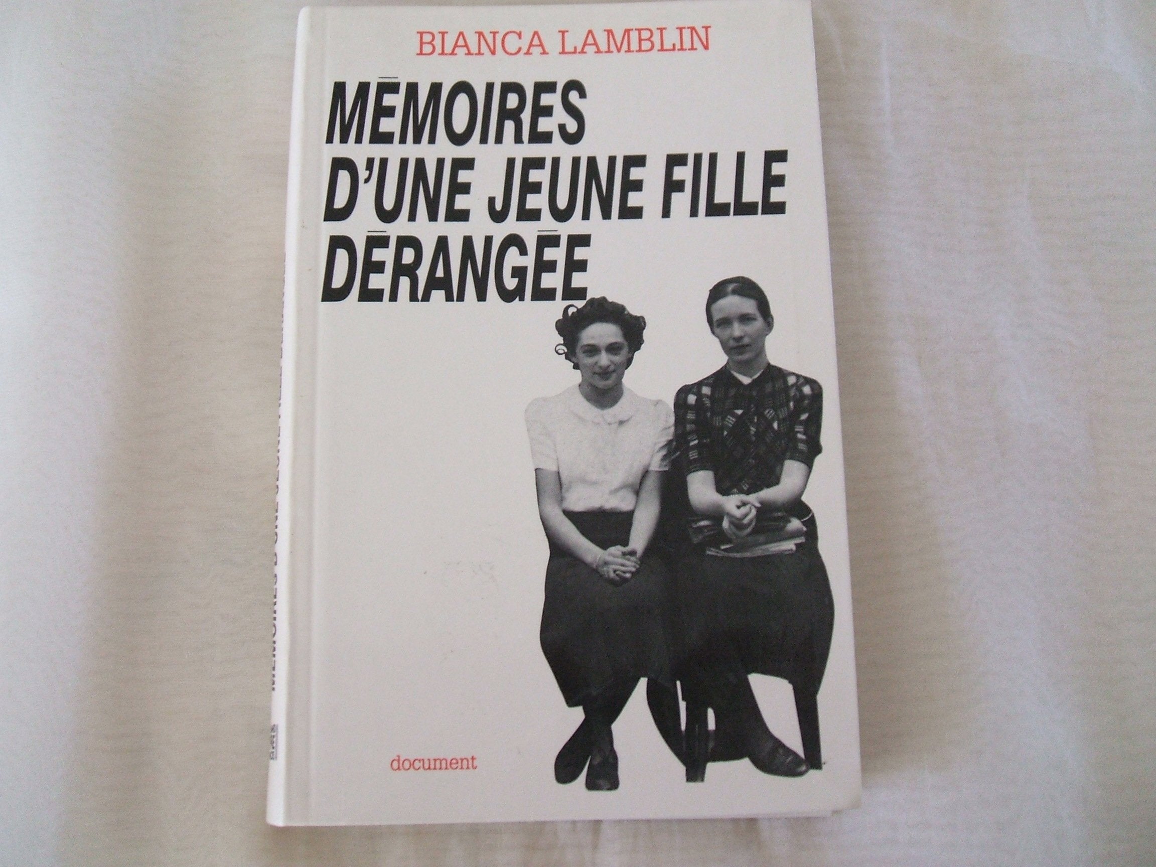 MEMOIRES D'UNE JEUNE FILLE DERANGEE. book