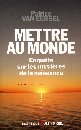 Mettre au monde: Enquête sur les mystères de la naissance book