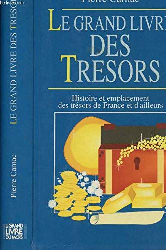 Le grand livre des trésors book