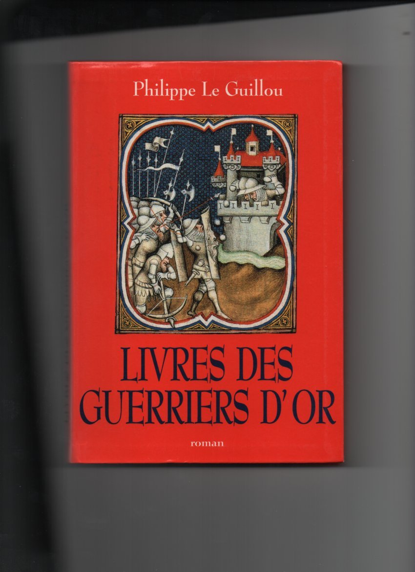 Livres des Guerriers d'or book