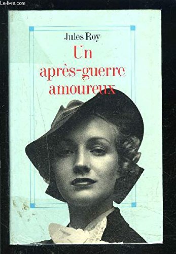 Un apres-guerre amoureux. book