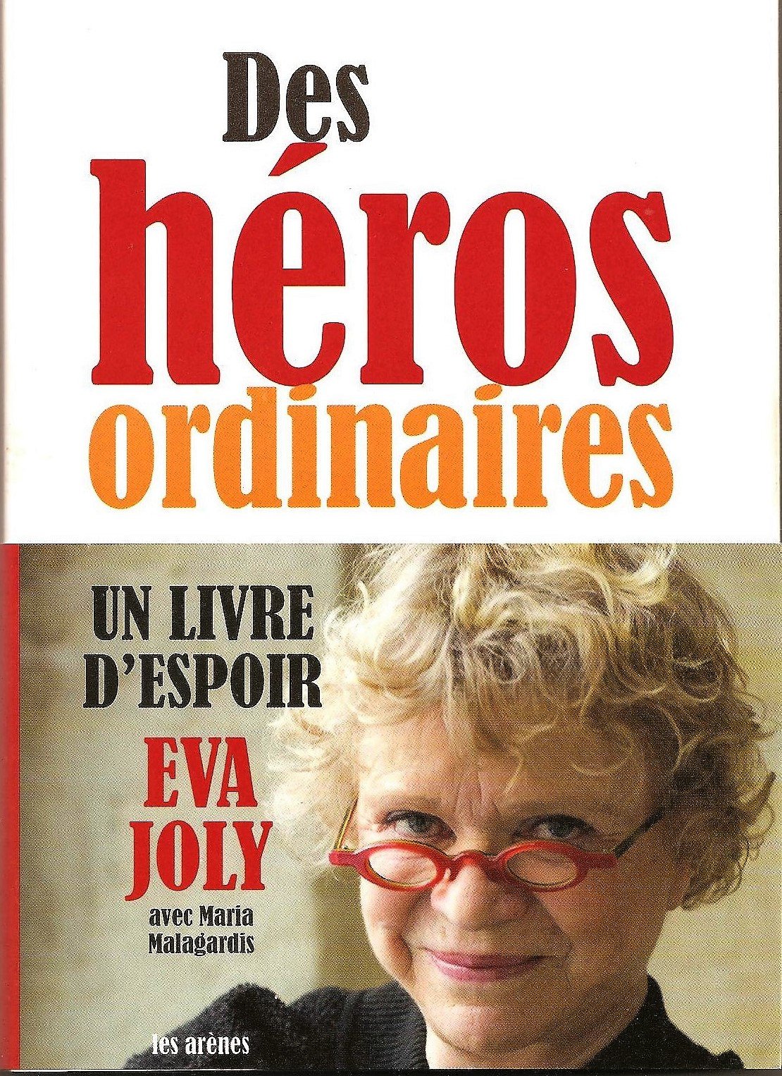 Des heros ordinaires book
