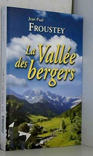 LA VALLÉE des BERGERS Books