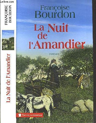 LA NUIT de L'AMANDIER book
