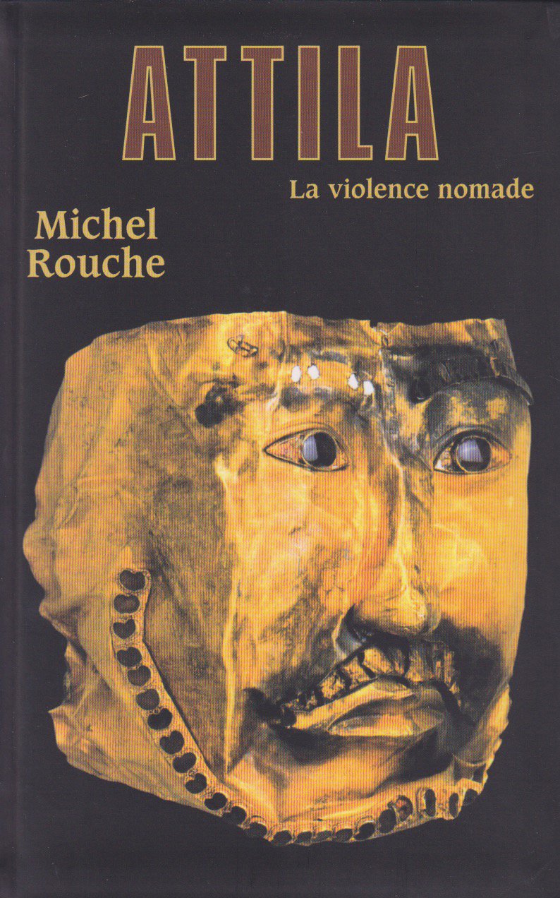Product Image: Attila - La violence nomade