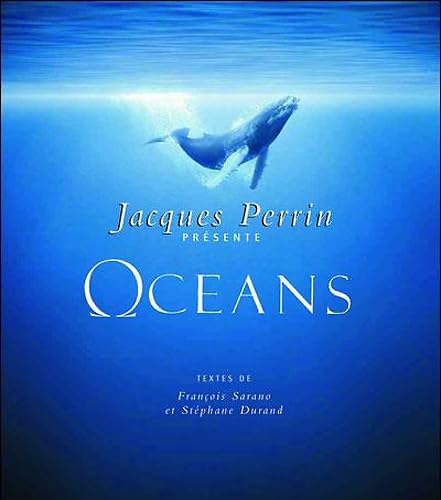 Océans: Un film de Jacques Perrin et Jacques Cluzaud. book