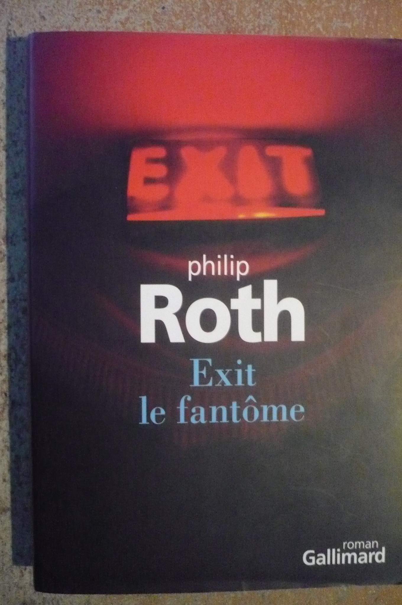 EXIT LE FANTOME - ROMAN. book