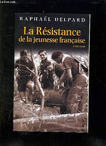 La résistance de la jeunesse française book