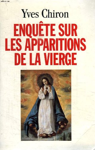Enquête sur les apparitions de la Vierge Books
