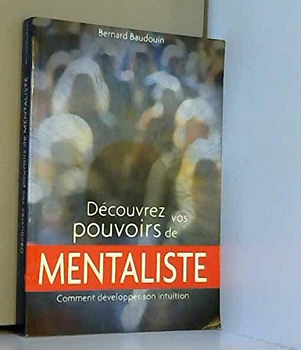 découvrez vos pouvoirs de mentaliste Books