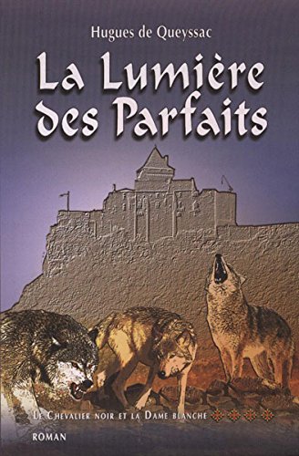 LA MARQUE DU TEMPLE (Le Chevalier Noir et la Dame Blanche, tome 4) book